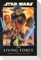 Star Wars: The Living Force