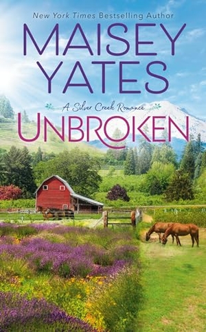Yates, Maisey. Unbroken. Penguin Publishing Group, 2014.