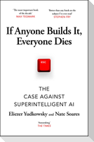If Anyone Builds It, Everyone Dies
