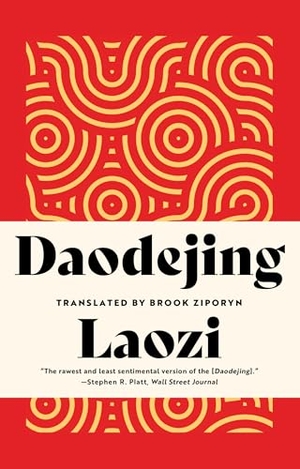 Laozi. Daodejing. W W Norton & Co Ltd, 2025.