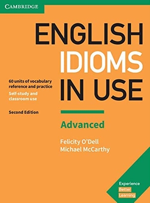 English idioms in Use Advanced. 2nd Edition. Book with answers. Klett Sprachen GmbH, 2017.