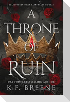 A Throne of Ruin