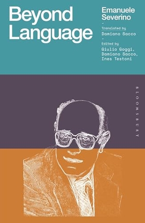 Severino, Emanuele. Beyond Language. Bloomsbury Publishing PLC, 2024.