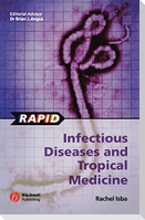 Rapid Infectious Diseases and Tropical
