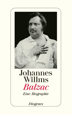Willms, Johannes. Balzac - Eine Biographie. Diogenes Verlag AG, 2007.