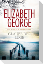 Glaube der Lüge