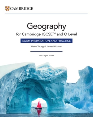 Young, Helen / James Hickman. Cambridge IGCSE(TM) and O Level Geography Exam Preparation and Practice with Digital Access (2 Years). Cambridge University Pr., 2026.