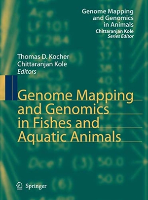 Kole, Chittaranjan / Thomas D. Kocher (Hrsg.). Genome Mapping and Genomics in Fishes and Aquatic Animals. Springer Berlin Heidelberg, 2008.
