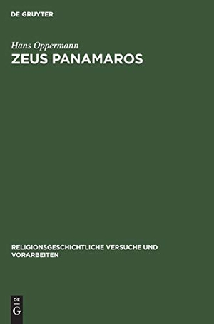 Oppermann, Hans. Zeus Panamaros. De Gruyter, 1924.