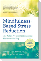 Mindfulness-Based Stress Reduction
