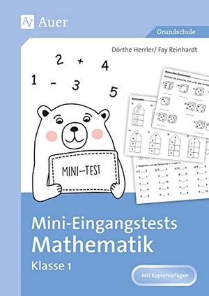 Frenz, Patrycja / Mandler, Carla et al. Mini-Eingangstests Mathematik - Klasse 1 - Kurzdiagnosetests zu wesentlichen Basiskompetenzen mit Auswertungsbögen und Förderhinweisen. Auer Verlag i.d.AAP LW, 2021.