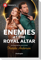 Enemies at the Royal Altar