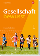 Gesellschaft bewusst 1. Duales Förderheft 1: für den sprachsensiblen und inklusiven Unterricht. Für Nordrhein-Westfalen