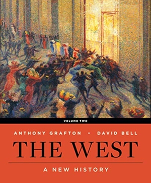 Bell, David A / Anthony Grafton. The West - A New History. W. W. Norton & Company, 2018.