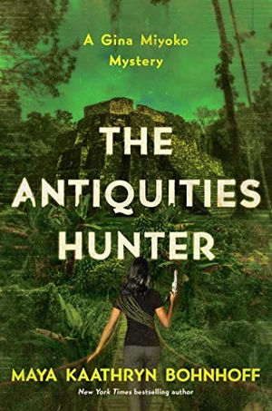 Bohnhoff, Maya Kaathryn. The Antiquities Hunter - A Gina Miyoko Mystery. Pegasus Books, 2018.
