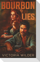 Bourbon & Lies (Standard Edition)