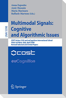 Multimodal Signals: Cognitive and Algorithmic Issues