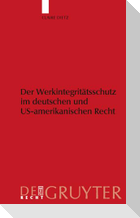 Werkintegritätsschutz im deutschen und US-amerikanischen Recht