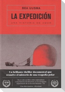 La expedición : una historia de amor