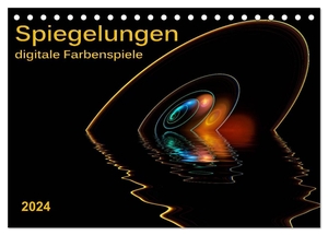 Roder, Peter. Spiegelungen - digitale Farbenspiele (Tischkalender 2024 DIN A5 quer), CALVENDO Monatskalender - Digitale Spiegelungen in leuchtenden Farben.. Calvendo Verlag, 2023.