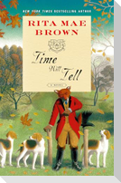 Time Will Tell