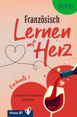 Kersting, Dorothée. PONS Lernen mit Herz Französisch A1 - Enchanté!. Pons Langenscheidt GmbH, 2025.