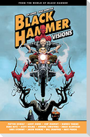 Black Hammer: Visions Volume 1
