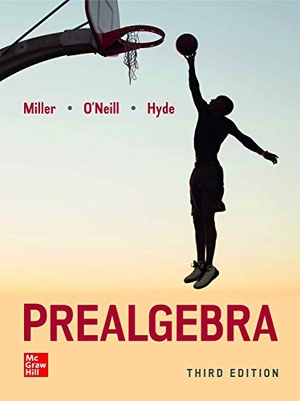Miller, Julie / O'Neill, Molly et al. Loose Leaf for Prealgebra. McGraw Hill LLC, 2019.