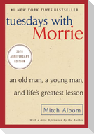 Tuesdays with Morrie