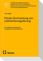 Private Durchsetzung von Lieferkettenregulierung