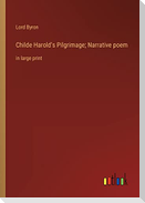 Childe Harold's Pilgrimage; Narrative poem