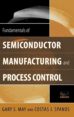 May / Spanos. Manufacturing and Process Control. John Wiley & Sons, 2006.