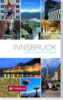 Innsbruck. Der Stadtführer