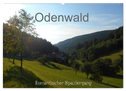 Odenwald - Romantischer Spaziergang (Wandkalender 2025 DIN A2 quer), CALVENDO Monatskalender
