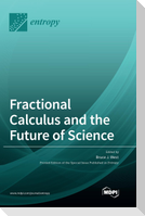Fractional Calculus and the Future of Science