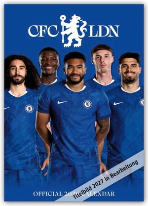 Danilo. Chelsea FC 2027 - A3-Posterkalender - Original Danilo-Kalender [Mehrsprachig] [Kalender]. Stürtz Verlag, 2026.
