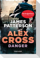 Danger - Alex Cross 25