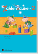 Zahlenzauber 2 Ausgabe S Schülerbuch Bayern
