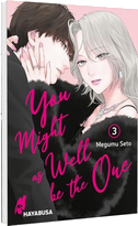 You Might as Well be the One 3