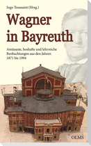 Wagner in Bayreuth