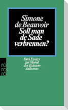 Soll man de Sade verbrennen?
