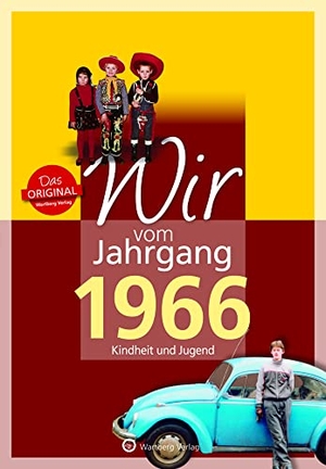 Rickling, Matthias. Wir vom Jahrgang 1966 - Kindheit und Jugend. Wartberg Verlag, 2015.