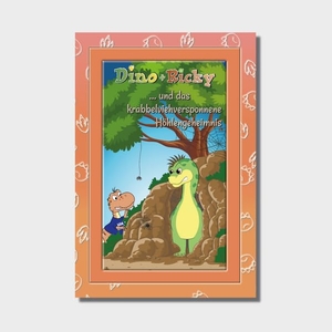Kruck, Peter. Dino + Ricky (2) und das krabbelviehversponnene Höhengeheimnis. Dino Fino GmbH, 2024.