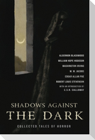 The Turn of the Screw & Shadows Against the Dark