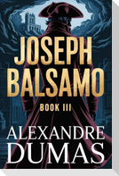 Joseph Balsamo - Book 3