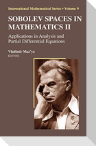 Sobolev Spaces in Mathematics II