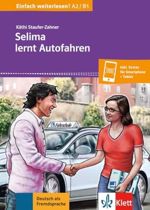 Staufer-Zahner, Käthi. Selima lernt Autofahren. Buch + online. Klett Sprachen GmbH, 2020.