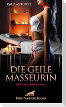 Die geile Masseurin | Erotischer SM-Roman