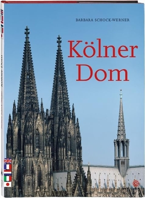 Schock-Werner, Barbara. Kölner Dom. Greven Verlag, 2018.