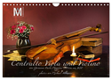 Centralto Viola und Violino (Wandkalender 2024 DIN A4 quer), CALVENDO Monatskalender